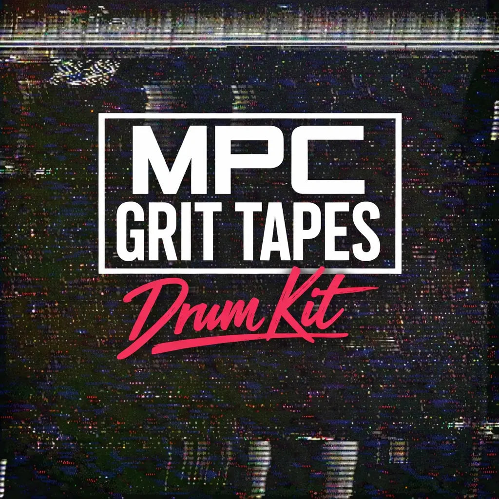 MPC Grit Tapes - Sample Packs by Soul Chemist
