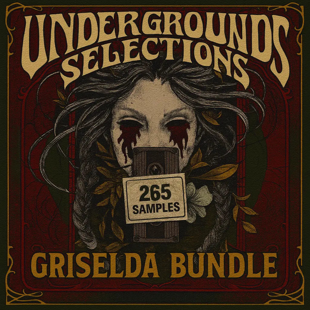 Underground Selections | 265 Samples - Sample Packs by Soul Chemist