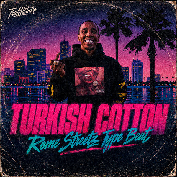 Rome Streetz Type Beat - Turkish Cotton