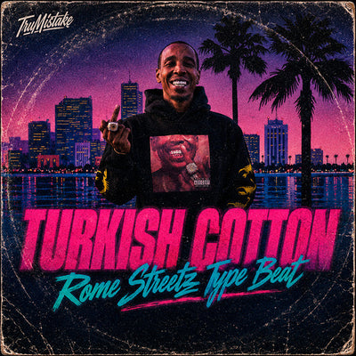 Rome Streetz Type Beat - Turkish Cotton