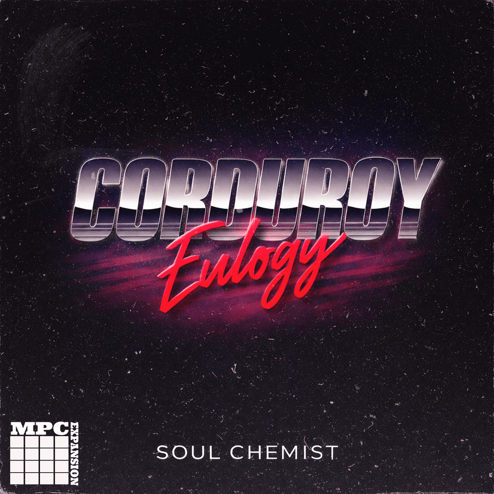 Corduror Eulogy - Sample Packs by Soul Chemist