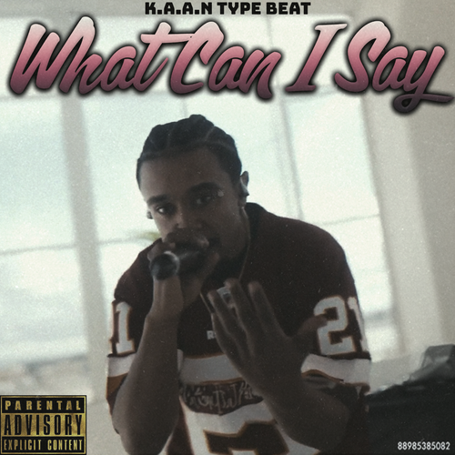 K.A.A.N. & DJ Hoppa Type Beat | What Can I Say