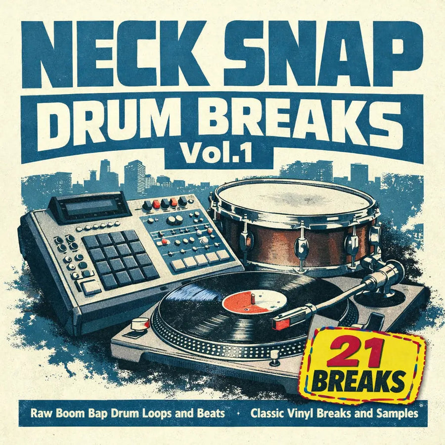 Neck Snap Drum Breaks Vol.1 - Sample Packs by Soul Chemist