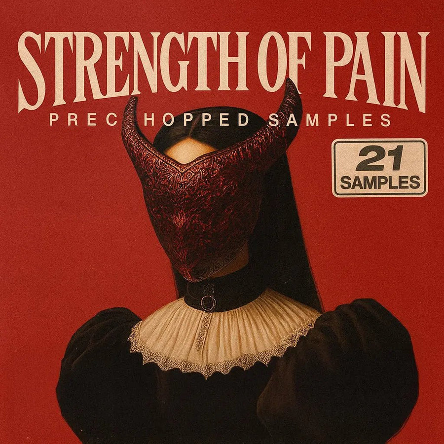 Strength of Pain - Sample Packs by Soul Chemist